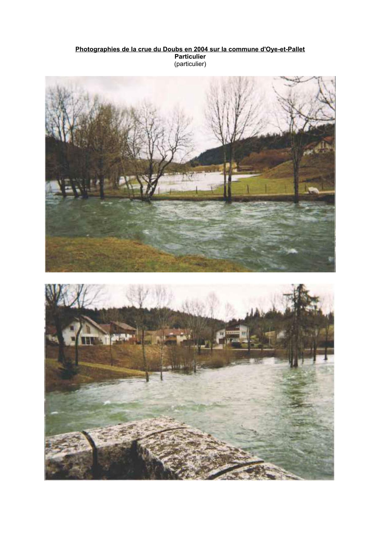 Photographies de la crue du Doubs en 2004 sur la commune d'Oye et Pallet