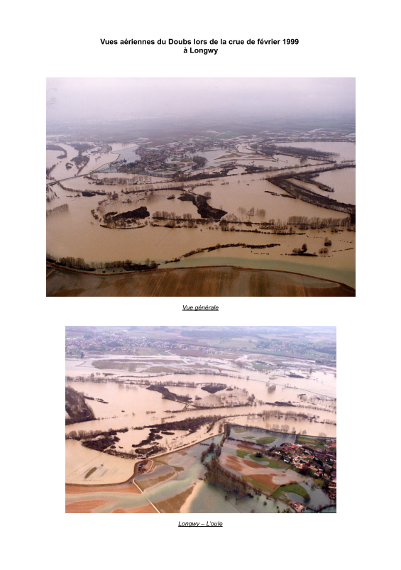 Photographies lors de la crue de février 1999 à Longwy sur le Doubs.