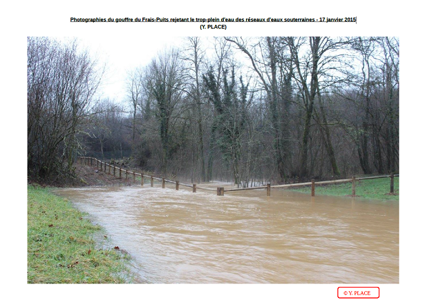 Photographies du gouffre du Frais-Puits rejetant le trop-plein d'eau des réseaux d'eaux souterraines - 17 janvier 2015