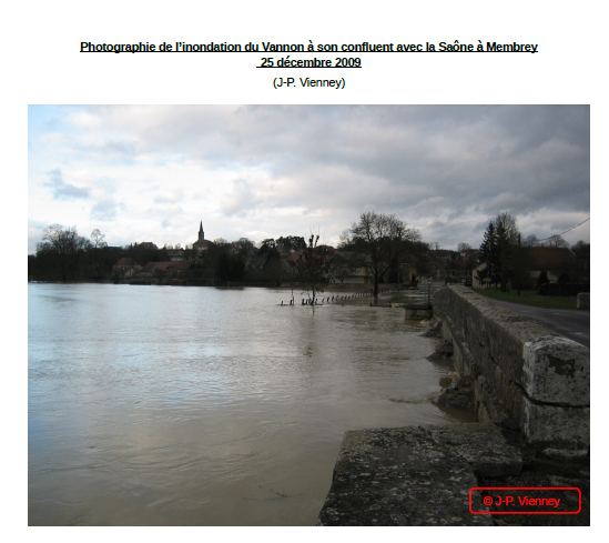 Photographie de l’inondation du Vannon à son confluent avec la Saône à Membrey
25 décembre 2009