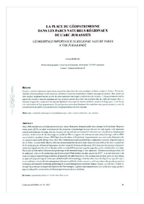 Publié dans In: Collection EDYTEM. Cahiers de géographie, numéro 15, 2013. Gestion des géosites dans les espaces protégés. pp. 41-47;